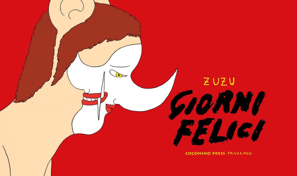 ZUZU, Giorni Felici, Coconino Press - Fandango