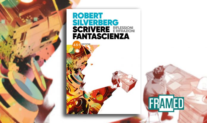 Scrivere fantascienza - Robert Silverberg - Edizioni BD- 451