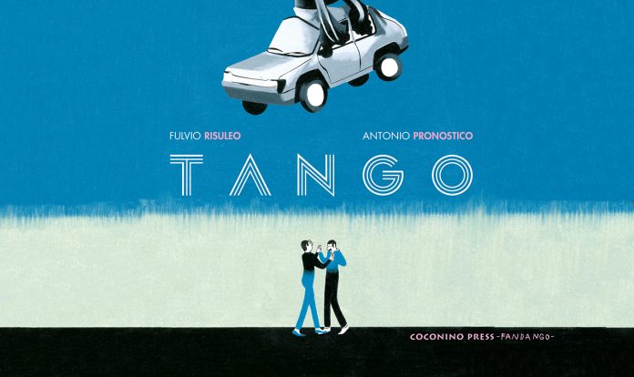 Tango, Fulvio Risuleo e Antonio Pronostico, Coconino Press - Fandango