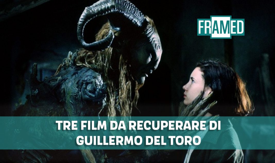 GUILLERMO DEL TORO | Tre consigli dalla sua cinematografia