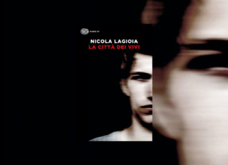 La città dei vivi di Nicola Lagioia. Edito da Einaudi nel 2020